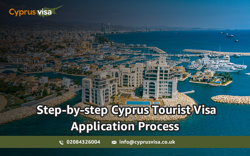 Step-by-step Cyprus Tourist Visa Application Process