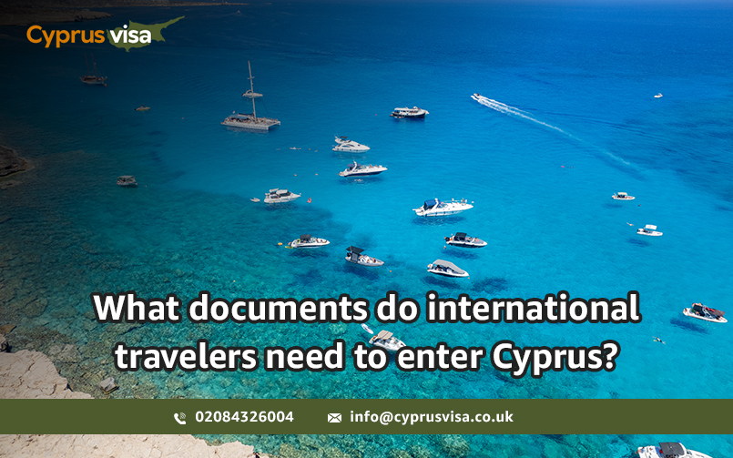 What documents do international travellers need to enter Cyprus?