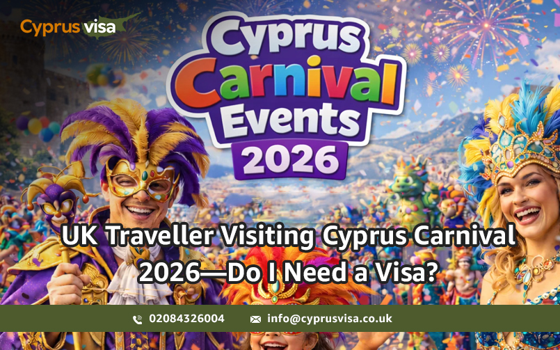 UK Traveller Visiting Cyprus Carnival 2026—Do I Need a Visa?